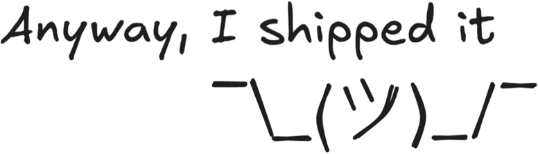 Anyway, I shipped it stamp